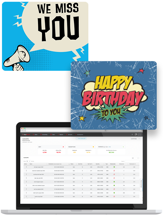 A We Miss You offer and a birthday offer beside the dashboard they are scheduled from